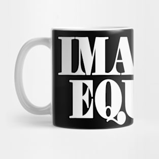 IMAGINE Equity - White - Front Mug